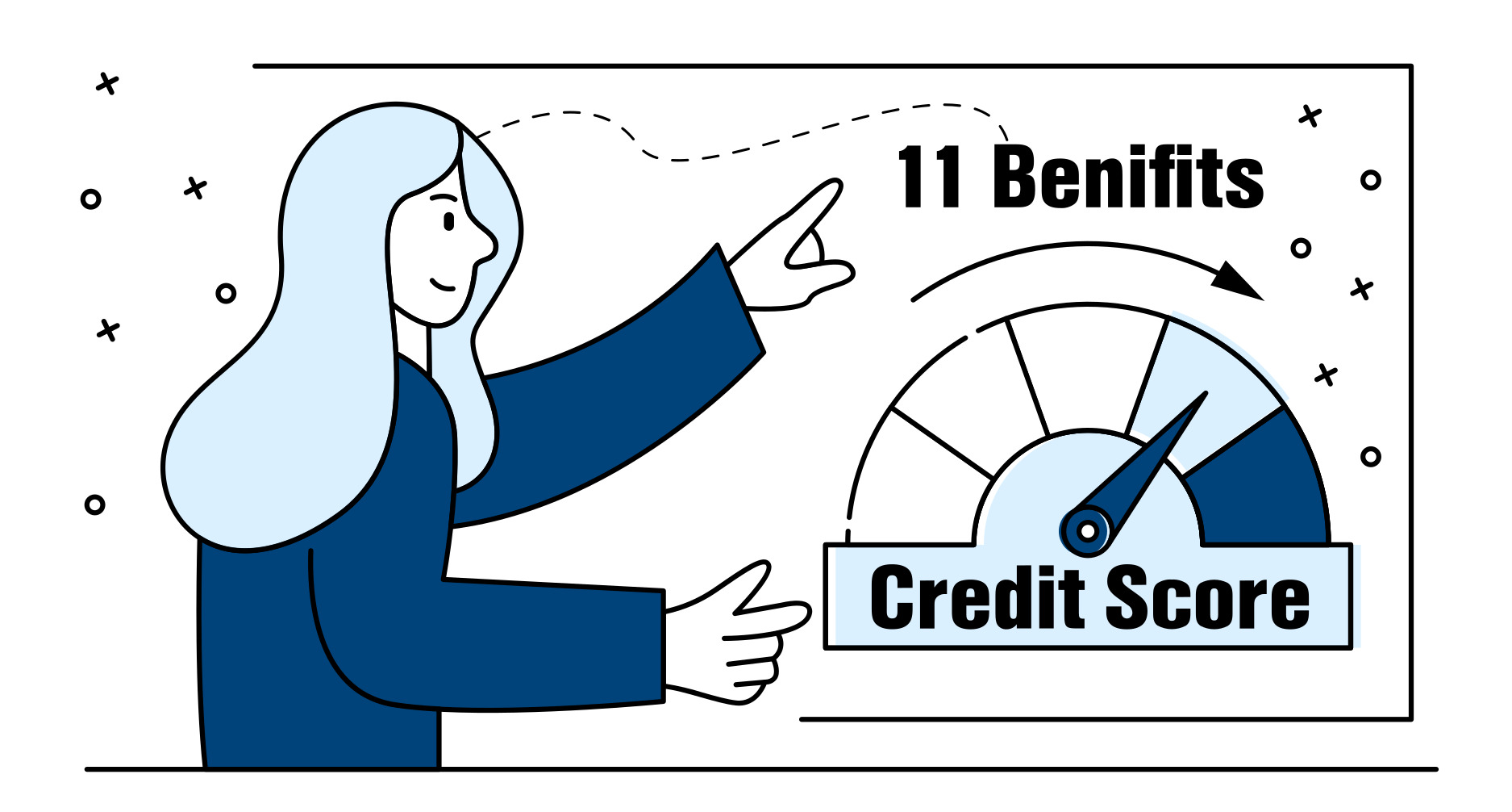 11 Benefits of Having a Good Credit Score